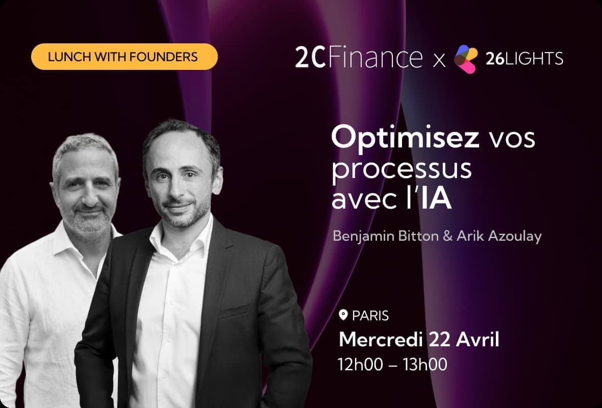 Optimisez vos processus avec l’IA. Lunch with founders, Paris, Wednesday April 22nd