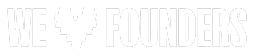 We love founders