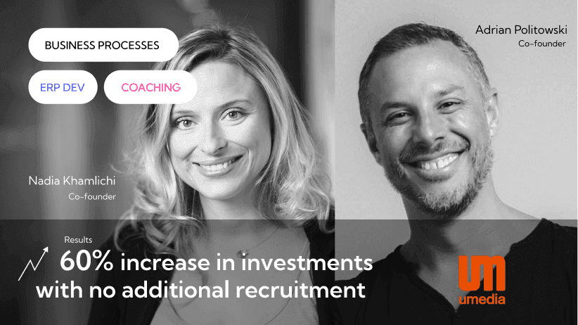 26lights' case results for Umedia: a 60% increase in investments with no additional recruitment
